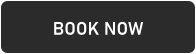 BOOK NOW